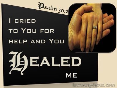 Psalm 30:2 I Cried To You O God And You Healed Me (beige)